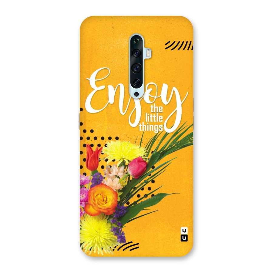 Always Enjoy Little Things Back Case for Oppo Reno2 F