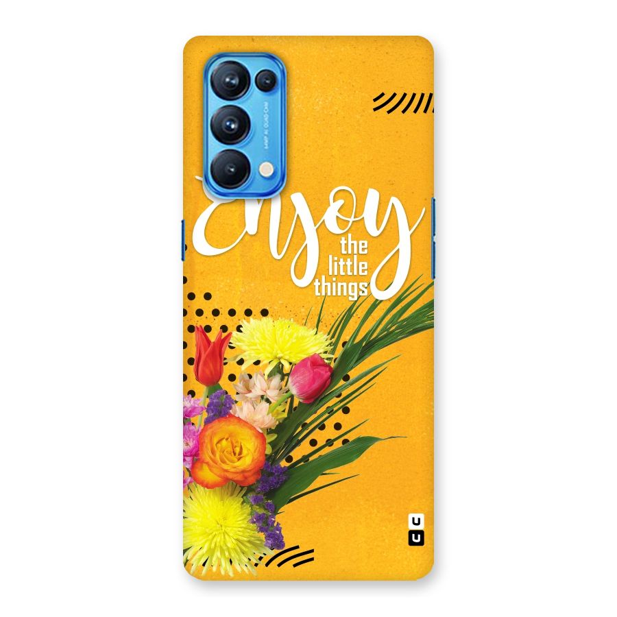 Always Enjoy Little Things Back Case for Oppo Reno5 Pro 5G