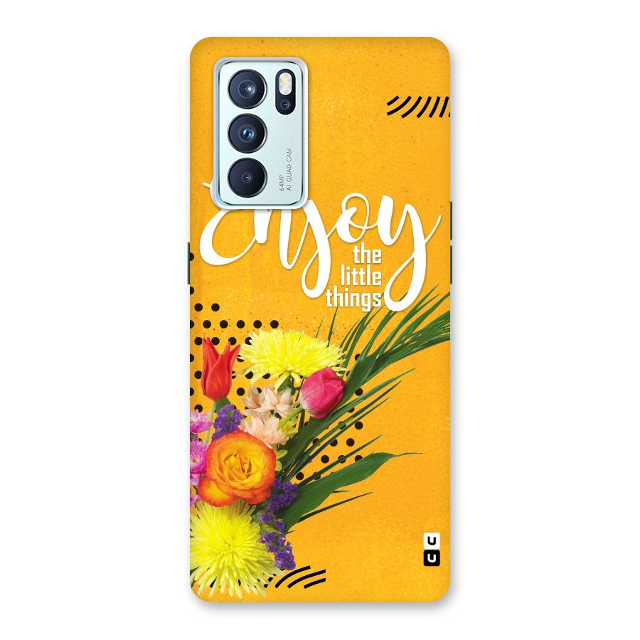 Always Enjoy Little Things Back Case for Oppo Reno6 Pro 5G