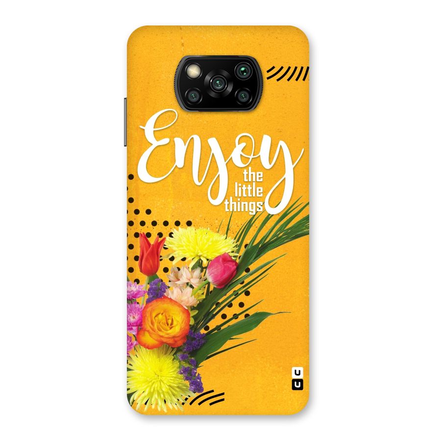 Always Enjoy Little Things Back Case for Poco X3