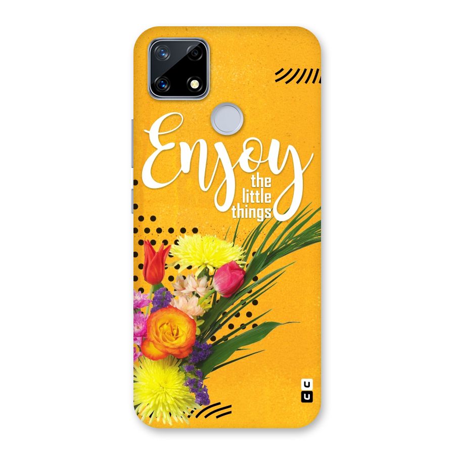 Always Enjoy Little Things Back Case for Realme Narzo 20