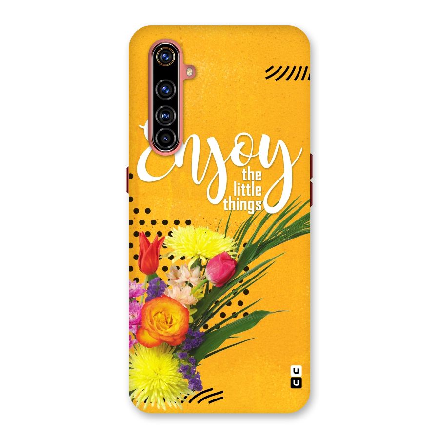 Always Enjoy Little Things Back Case for Realme X50 Pro
