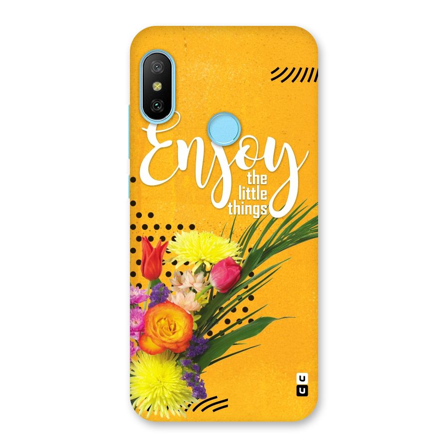 Always Enjoy Little Things Back Case for Redmi 6 Pro
