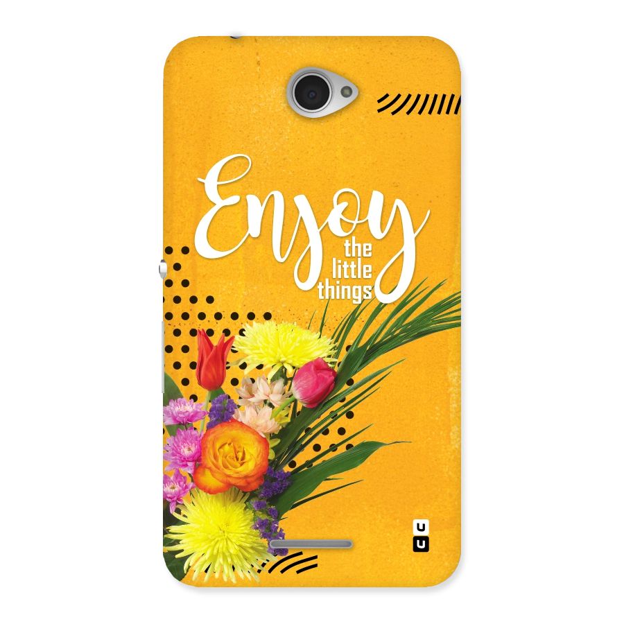 Always Enjoy Little Things Back Case for Sony Xperia E4