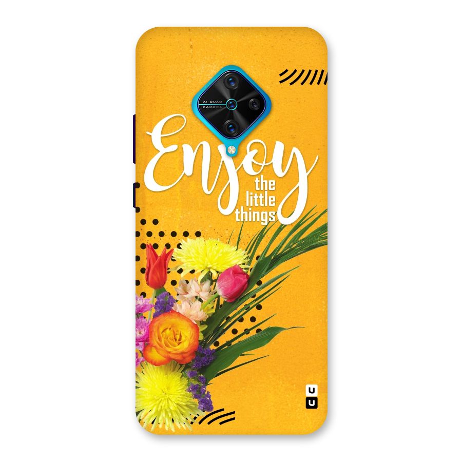 Always Enjoy Little Things Back Case for Vivo S1 Pro