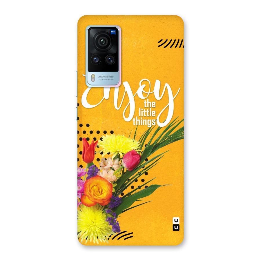 Always Enjoy Little Things Back Case for Vivo X60 Pro