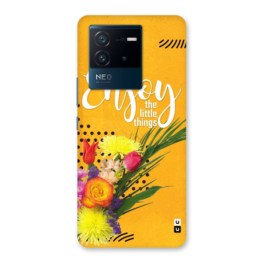 Always Enjoy Little Things Back Case for Vivo iQOO Neo 6 5G