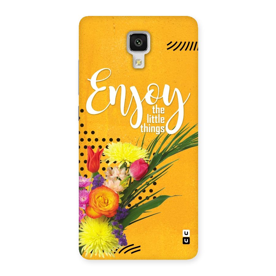 Always Enjoy Little Things Back Case for Xiaomi Mi 4
