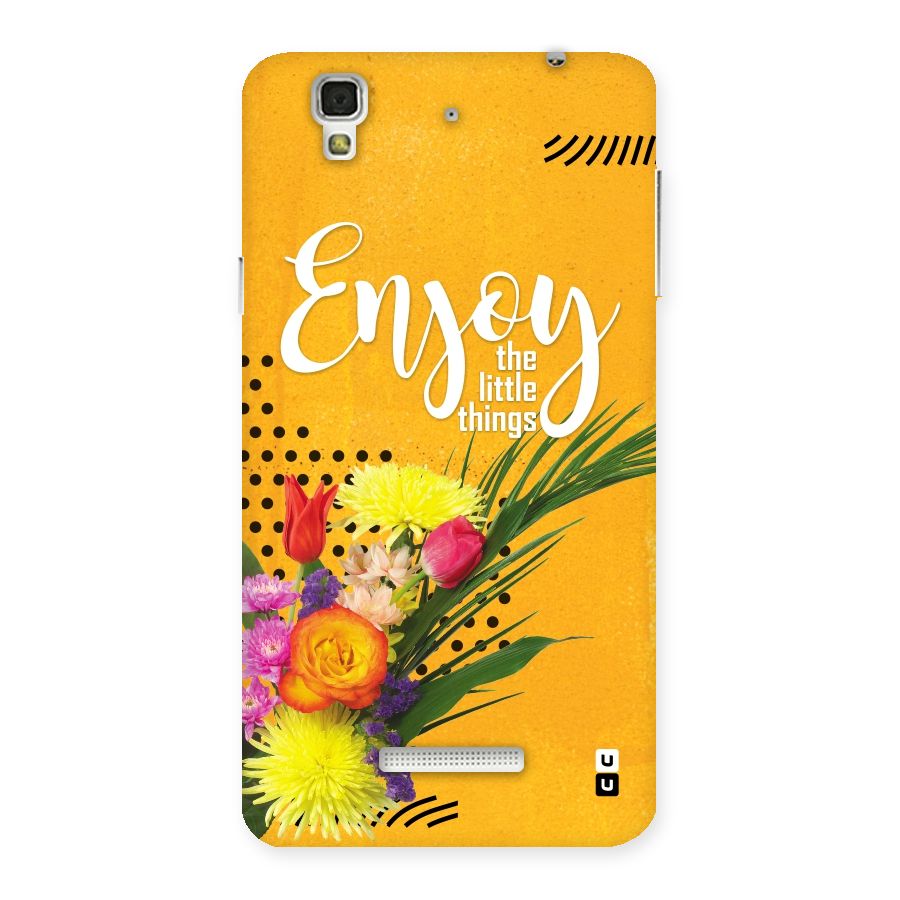 Always Enjoy Little Things Back Case for Yu Yureka