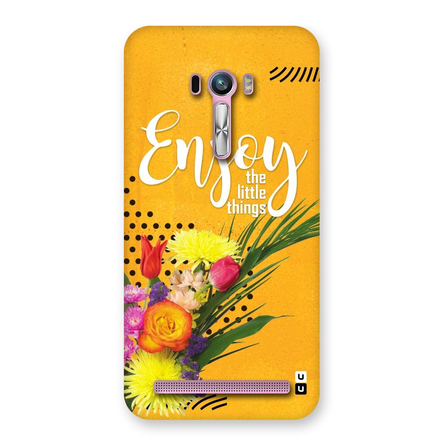 Always Enjoy Little Things Back Case for Zenfone Selfie