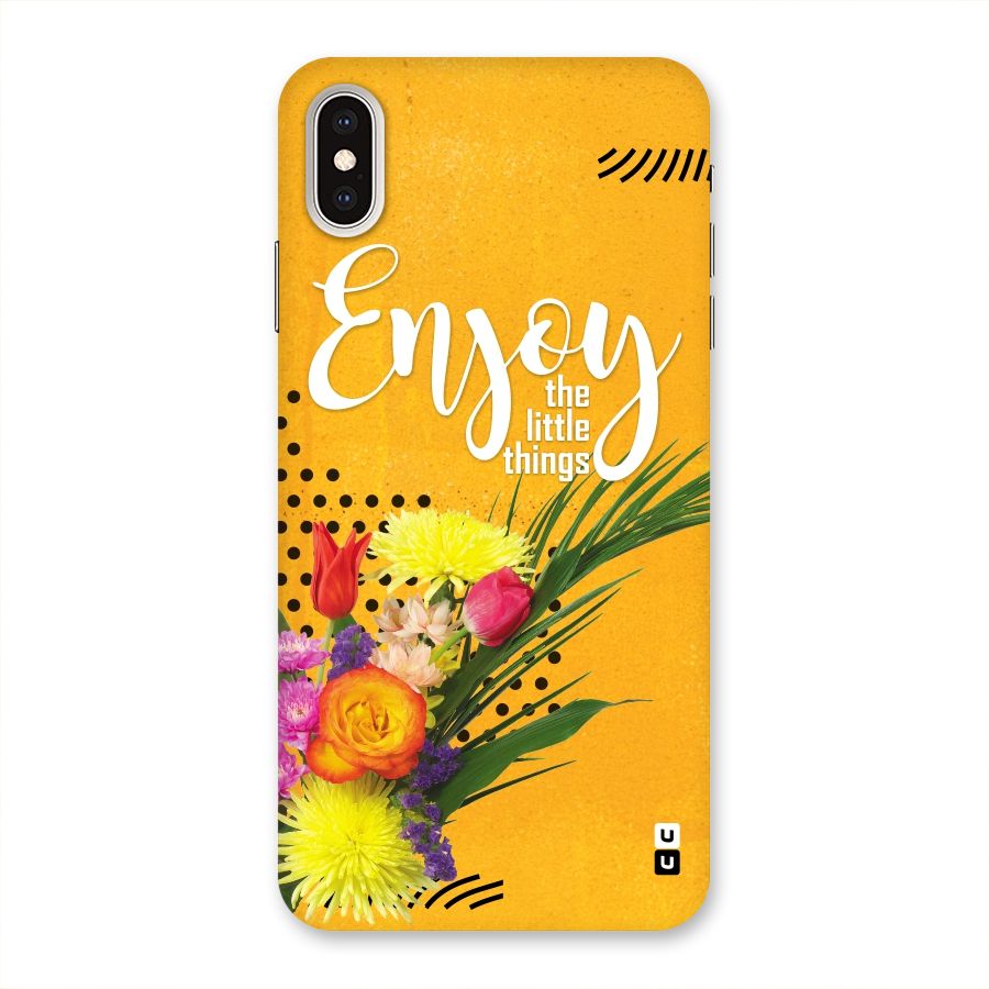 Always Enjoy Little Things Back Case for iPhone XS Max