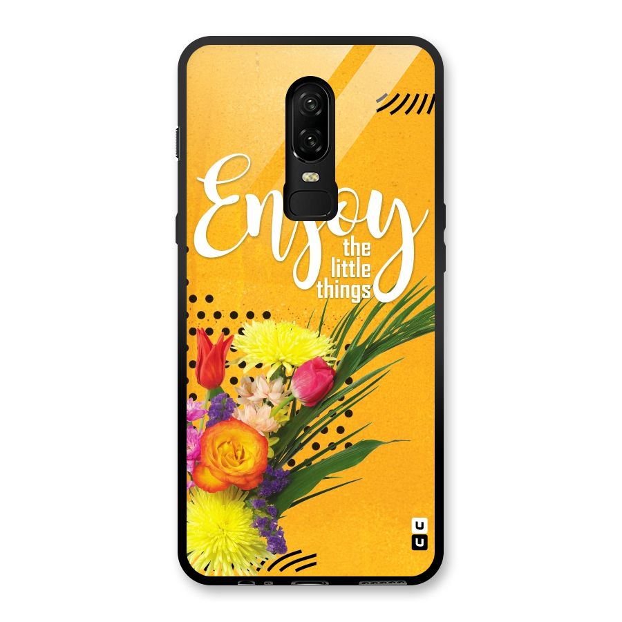 Always Enjoy Little Things Glass Back Case for OnePlus 6