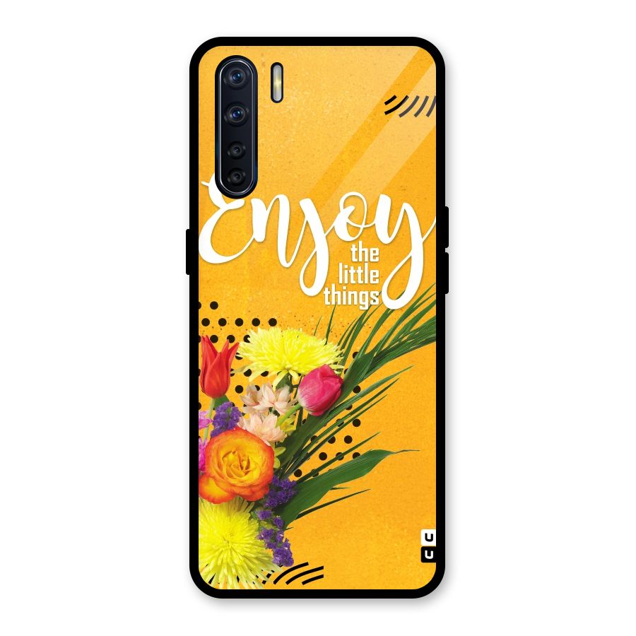 Always Enjoy Little Things Glass Back Case for Oppo F15
