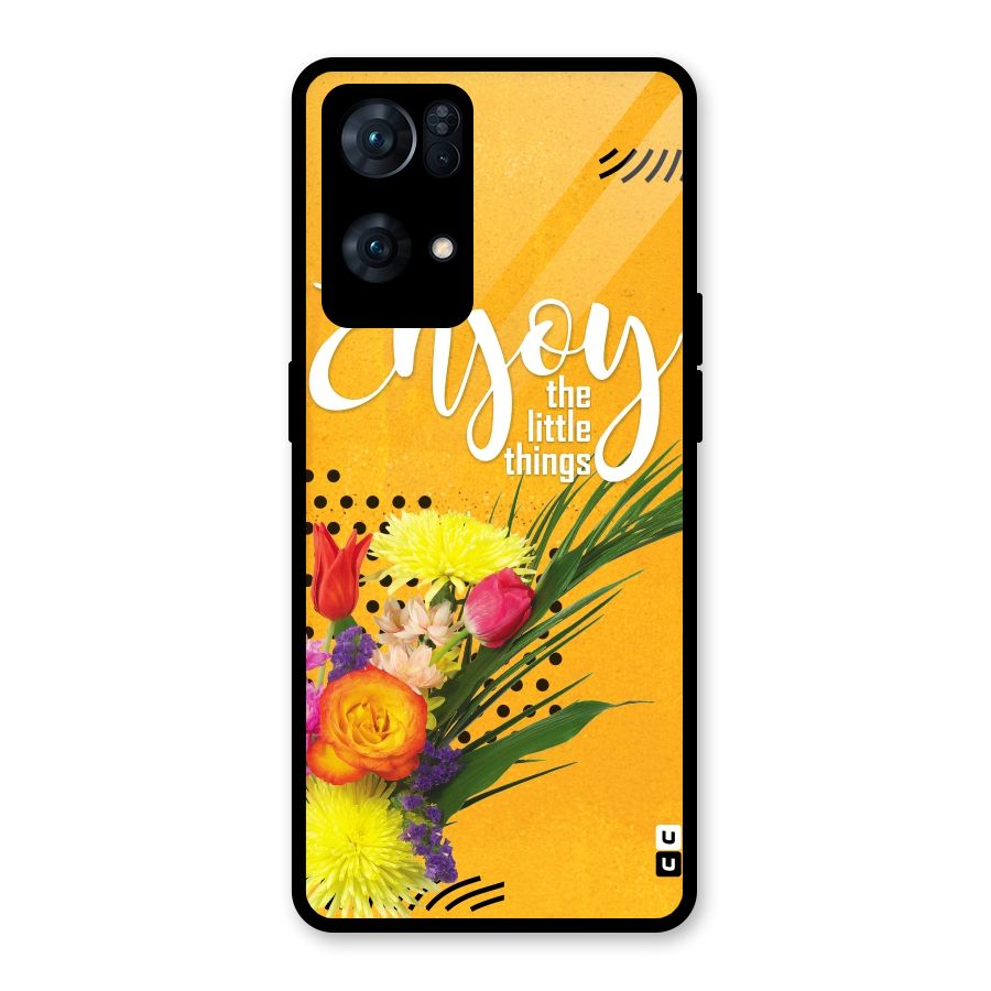 Always Enjoy Little Things Glass Back Case for Oppo Reno7 Pro 5G