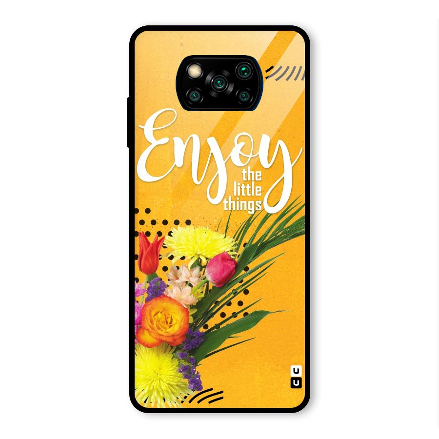 Always Enjoy Little Things Glass Back Case for Poco X3 Pro