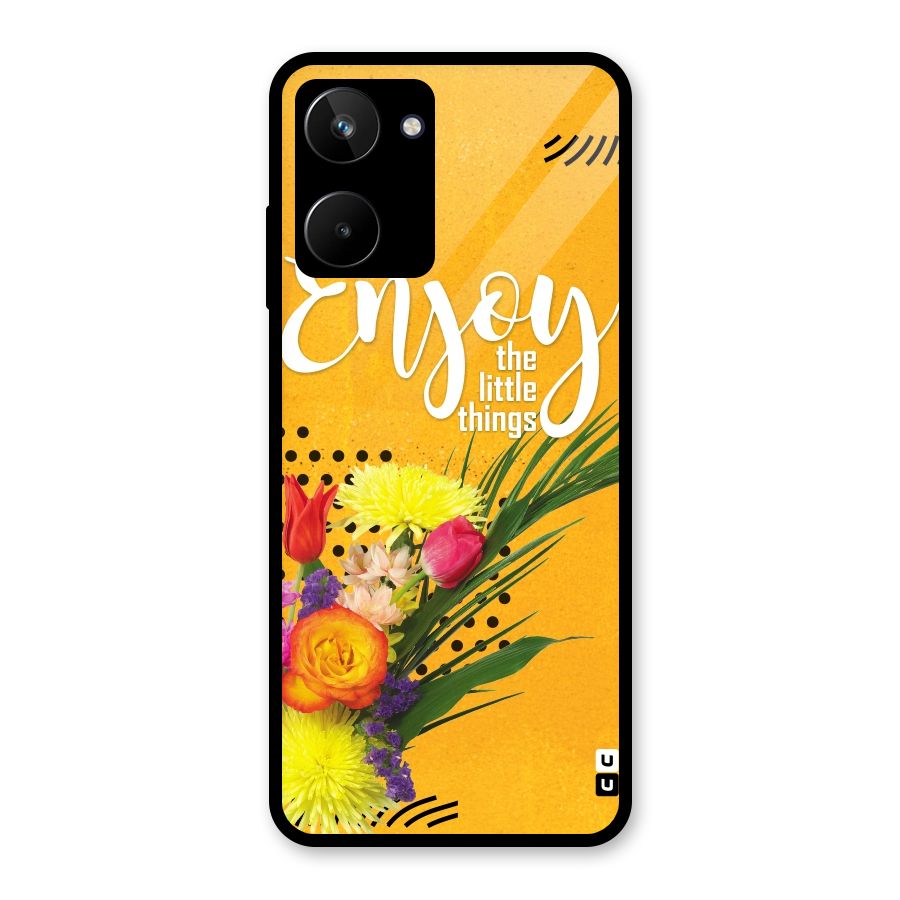 Always Enjoy Little Things Glass Back Case for Realme 10