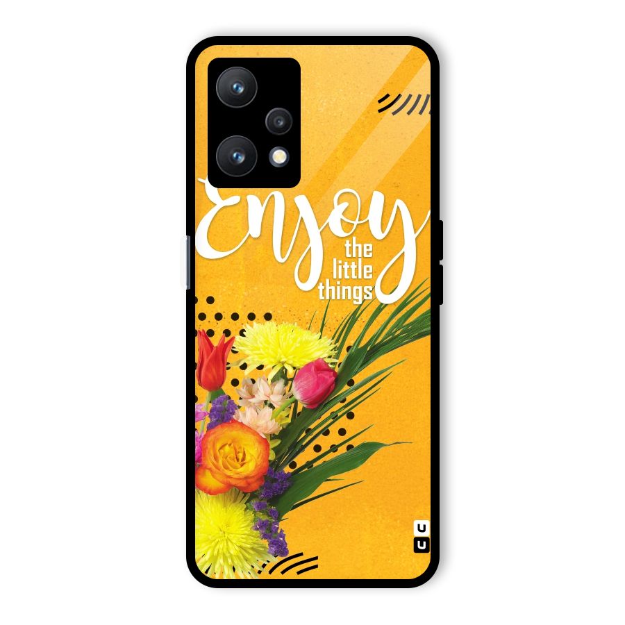 Always Enjoy Little Things Glass Back Case for Realme 9 Pro 5G