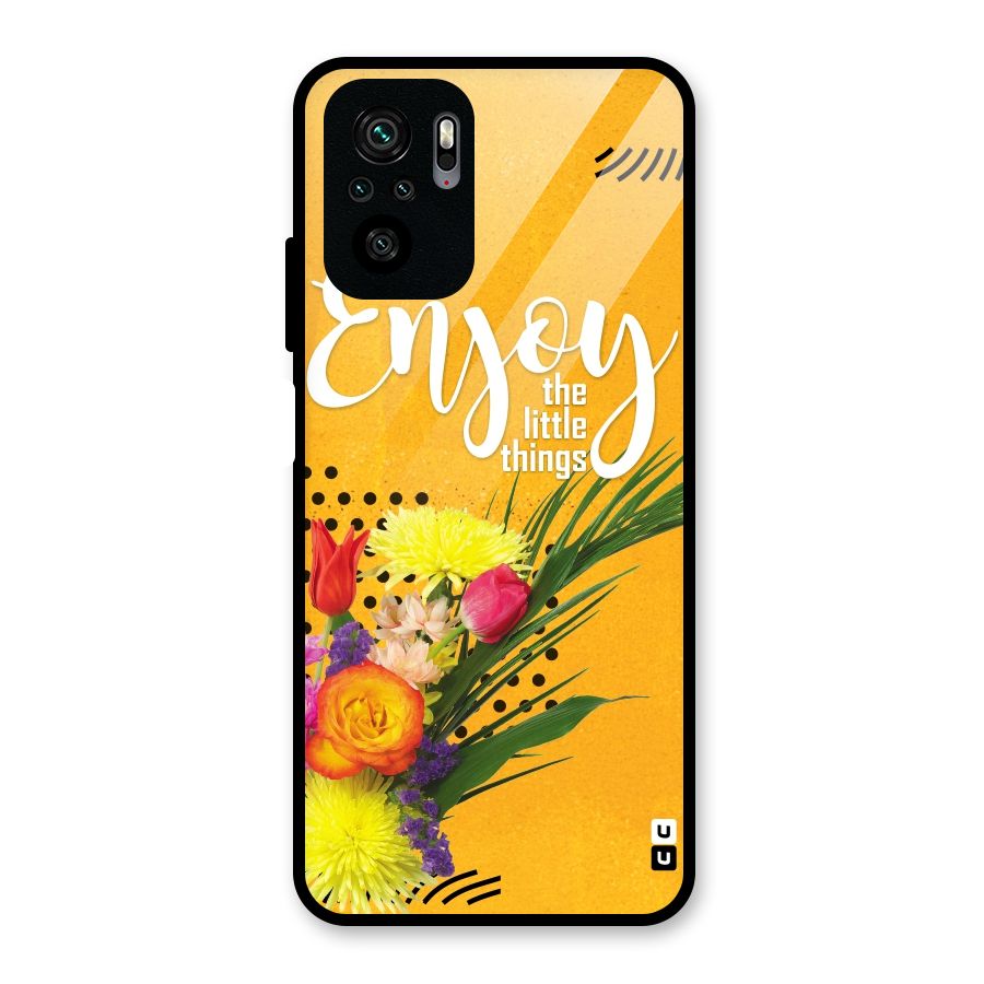 Always Enjoy Little Things Glass Back Case for Redmi Note 10