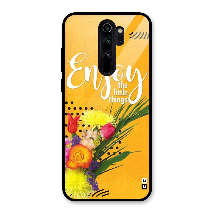 Always Enjoy Little Things Glass Back Case for Redmi Note 8 Pro