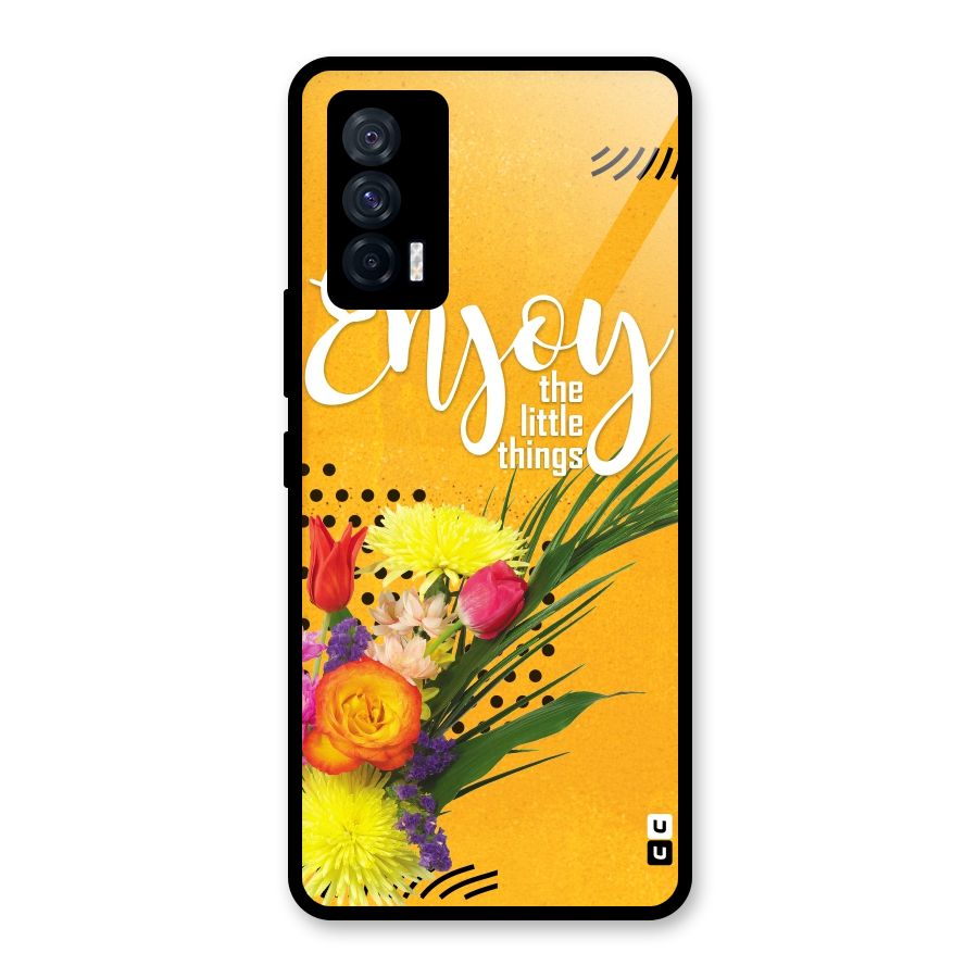 Always Enjoy Little Things Glass Back Case for Vivo iQOO 7 5G