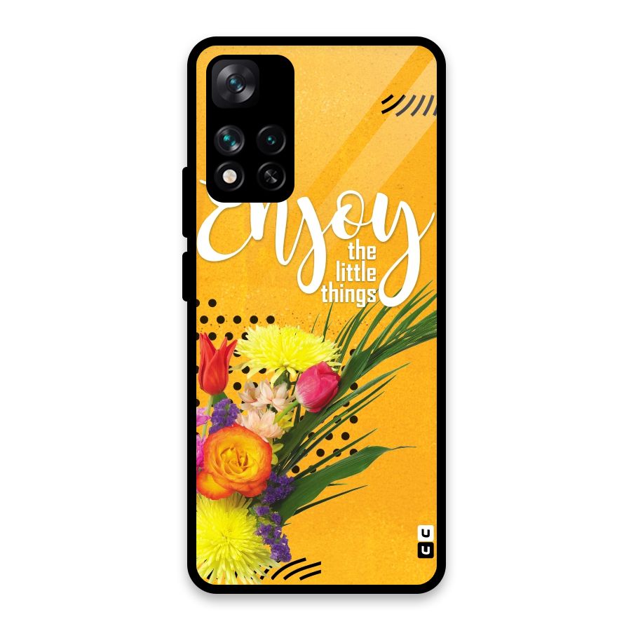 Always Enjoy Little Things Glass Back Case for Xiaomi 11i 5G