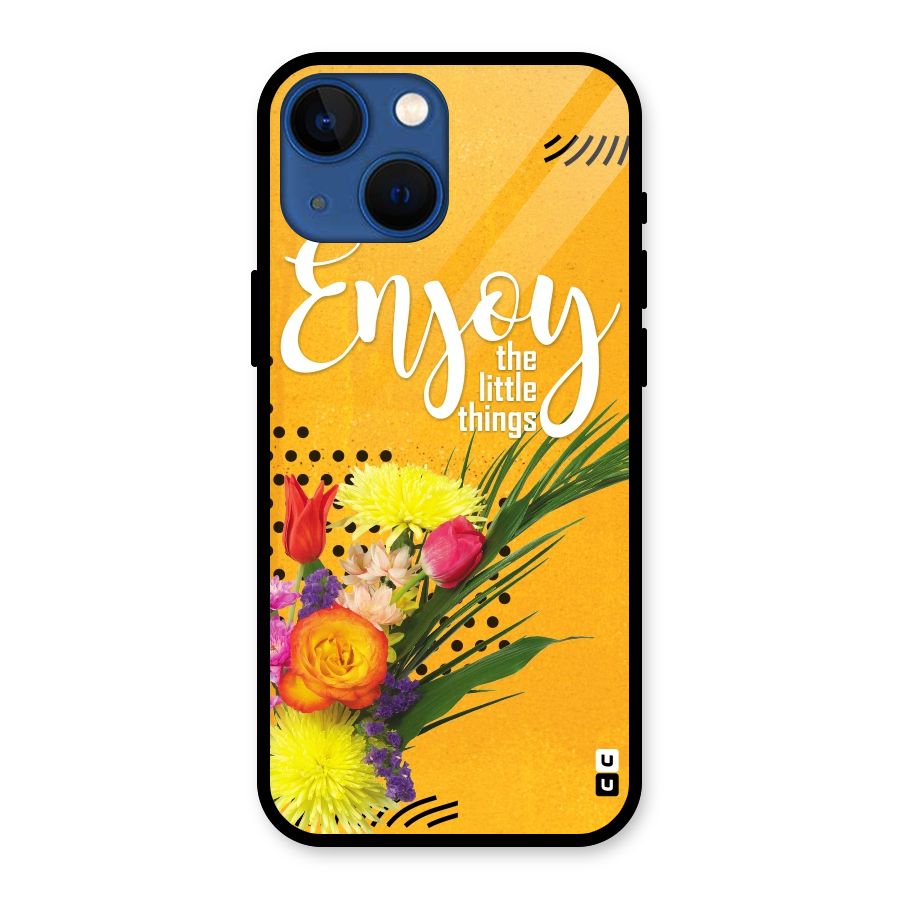 Always Enjoy Little Things Glass Back Case for iPhone 13 Mini