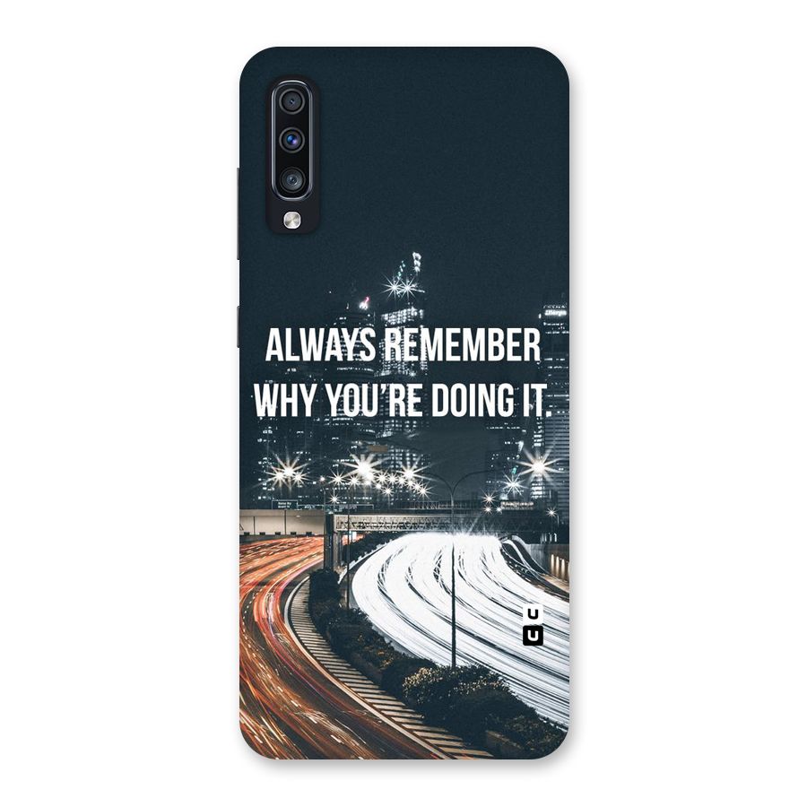 Always Remember Back Case for Galaxy A70
