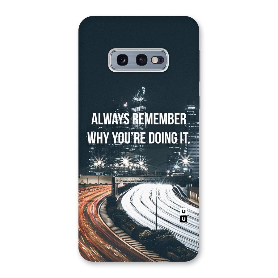 Always Remember Back Case for Galaxy S10e