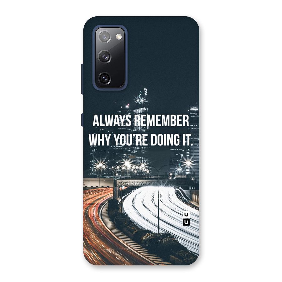 Always Remember Back Case for Galaxy S20 FE