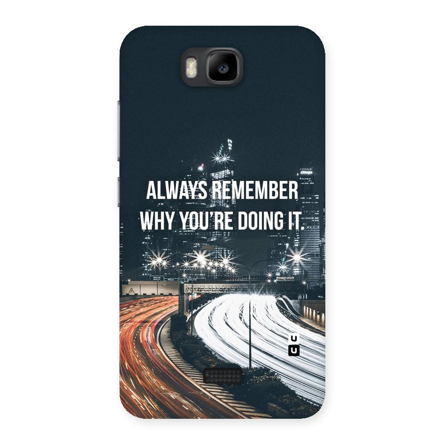 Always Remember Back Case for Honor Bee