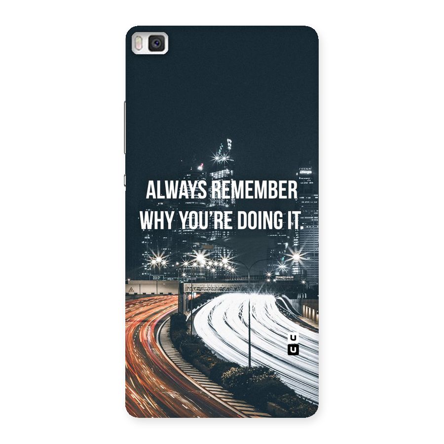 Always Remember Back Case for Huawei P8