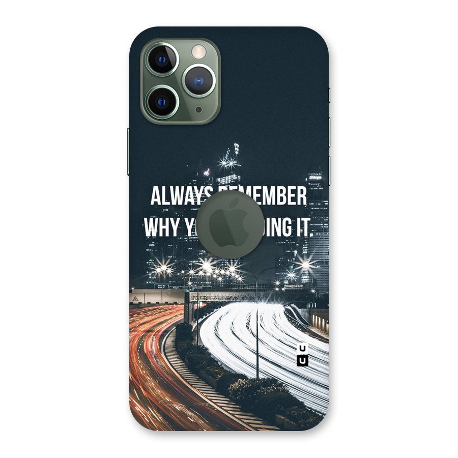 Always Remember Back Case for iPhone 11 Pro Logo  Cut