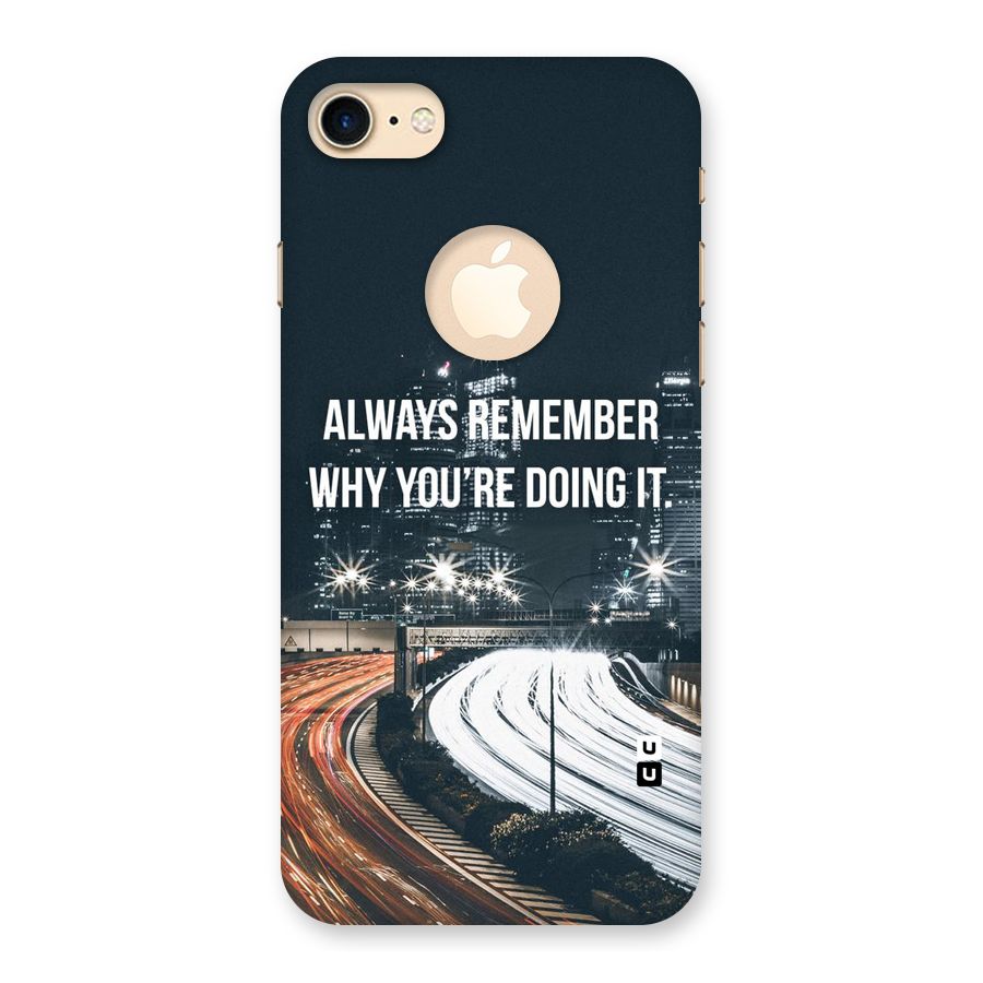 Always Remember Back Case for iPhone 7 Logo Cut