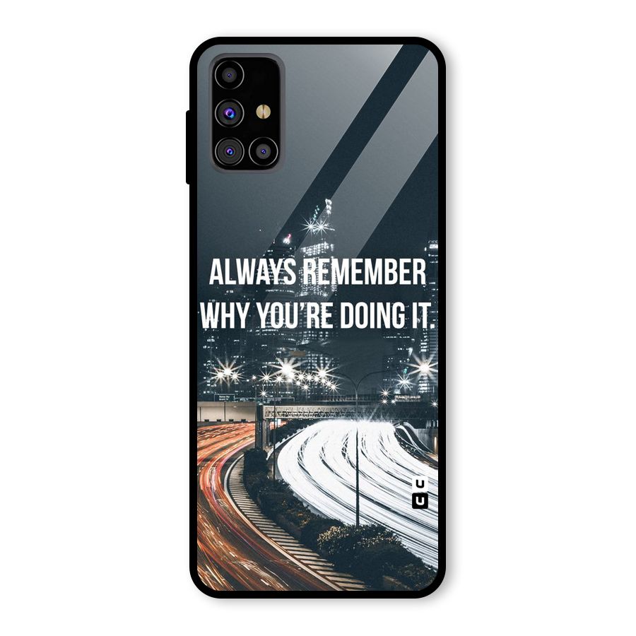 Always Remember Glass Back Case for Galaxy M31s
