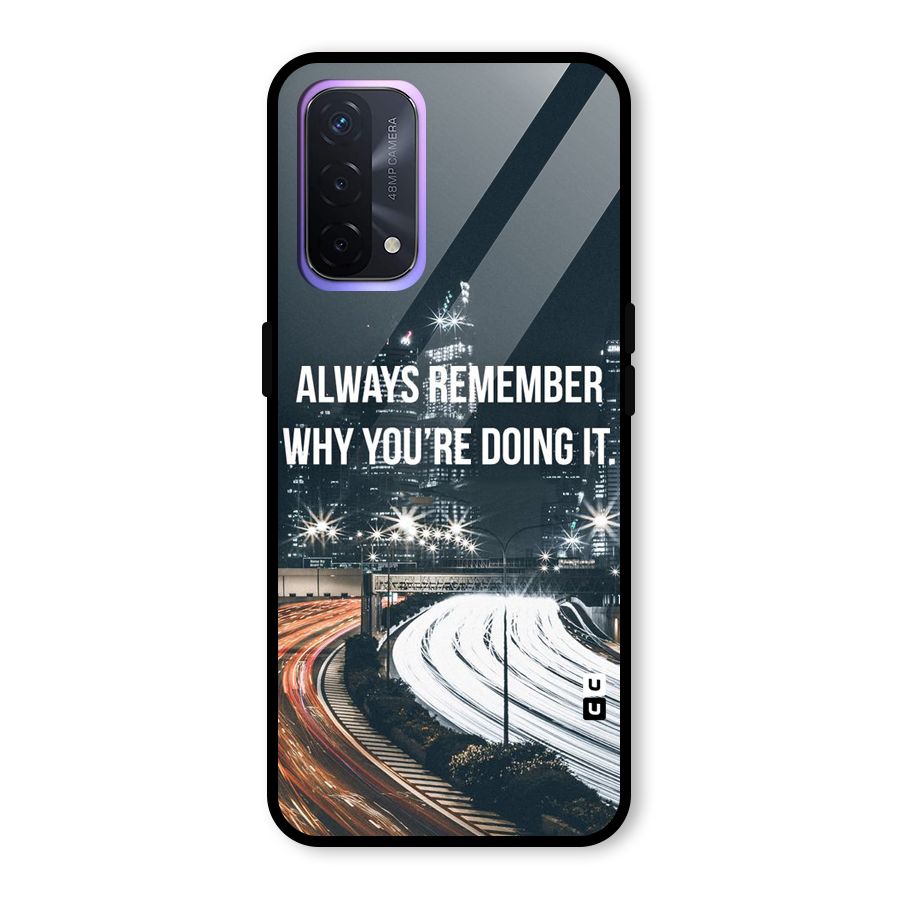 Always Remember Glass Back Case for Oppo A74 5G
