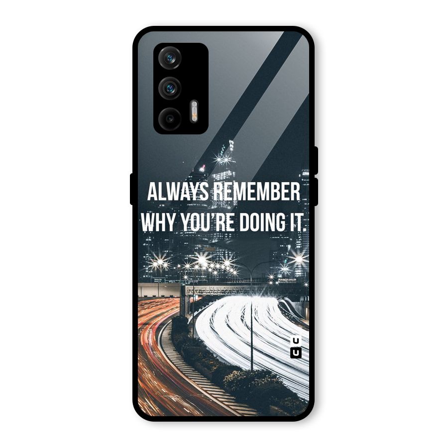 Always Remember Glass Back Case for Realme GT 5G