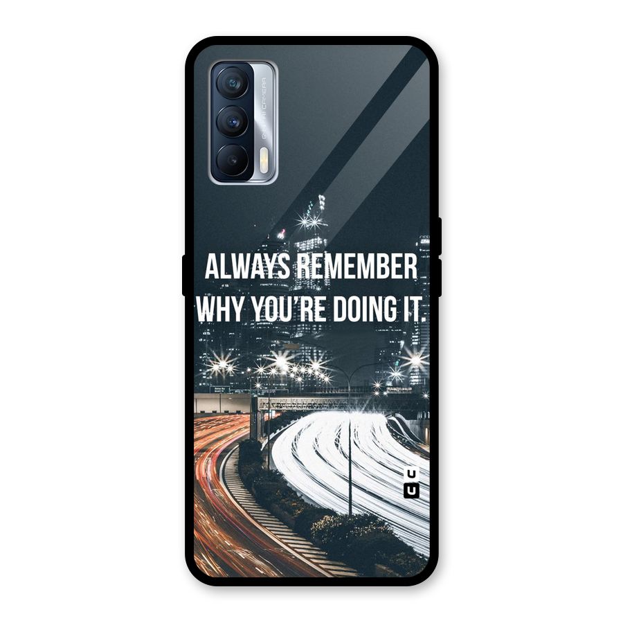 Always Remember Glass Back Case for Realme X7