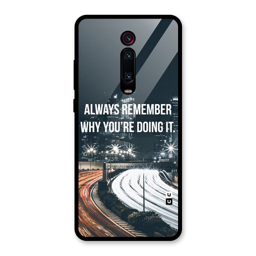 Always Remember Glass Back Case for Redmi K20 Pro