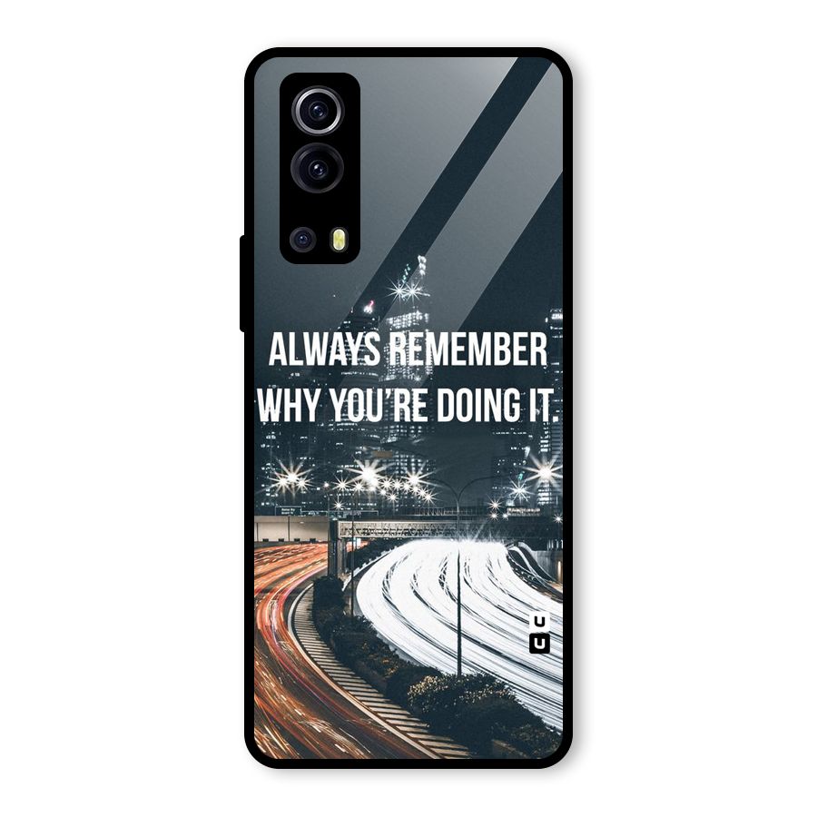 Always Remember Glass Back Case for Vivo iQOO Z3