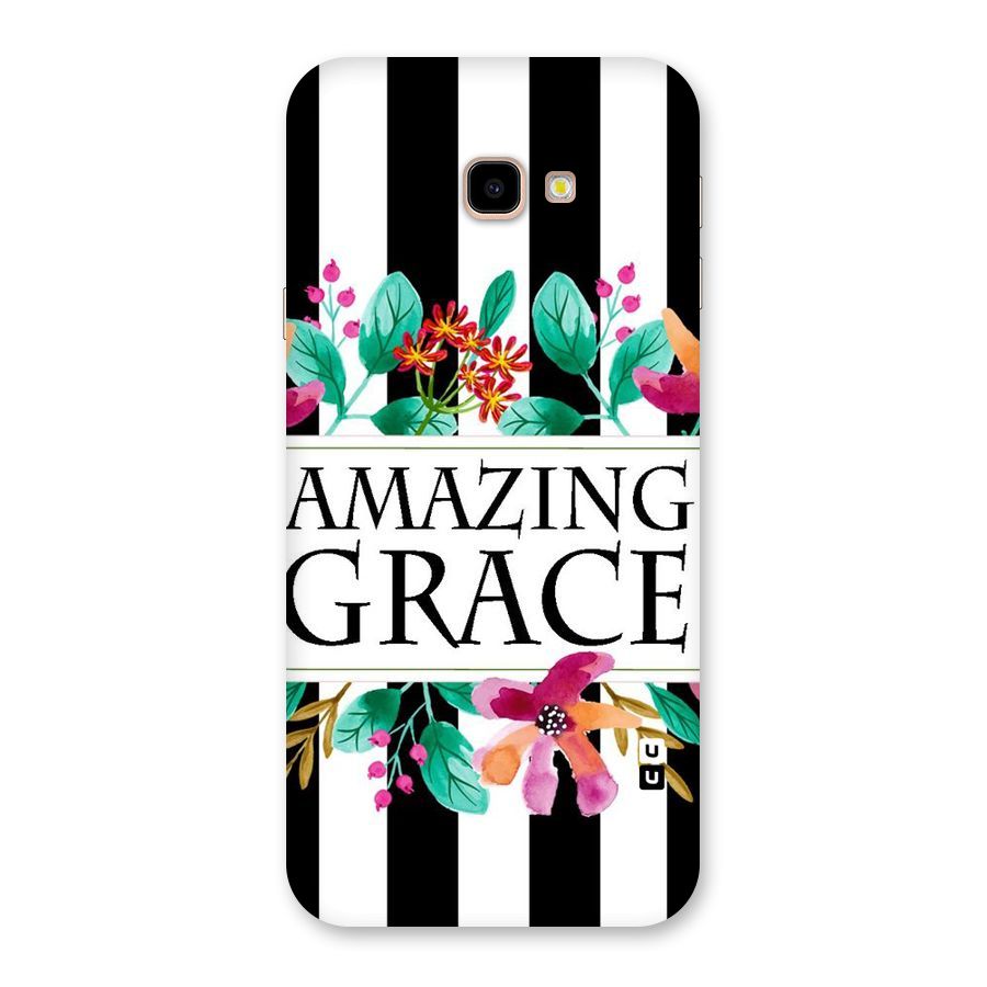 Amazing Grace Back Case for Galaxy J4 Plus