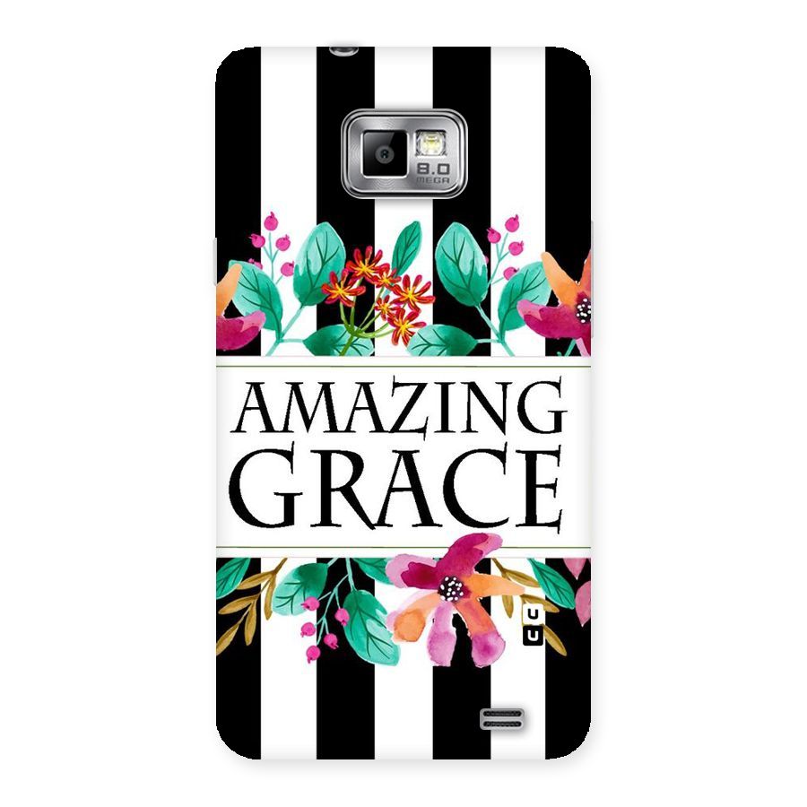 Amazing Grace Back Case for Galaxy S2
