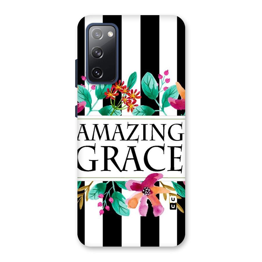 Amazing Grace Back Case for Galaxy S20 FE