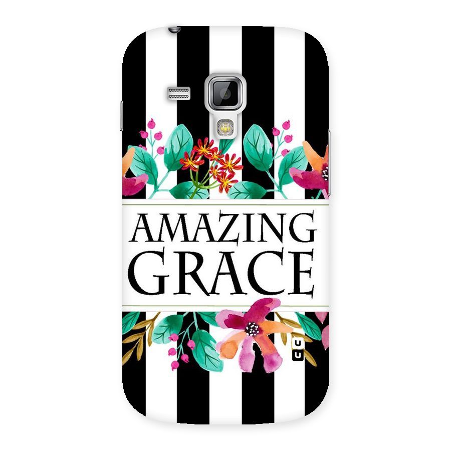 Amazing Grace Back Case for Galaxy S Duos