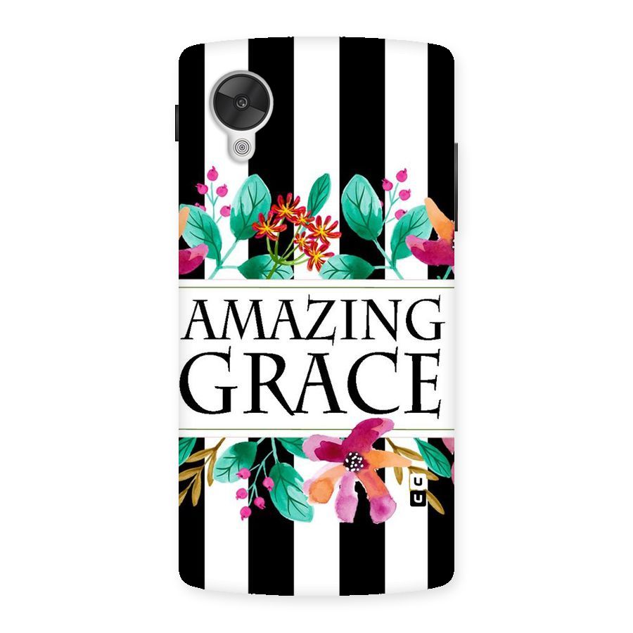 Amazing Grace Back Case for Google Nexsus 5