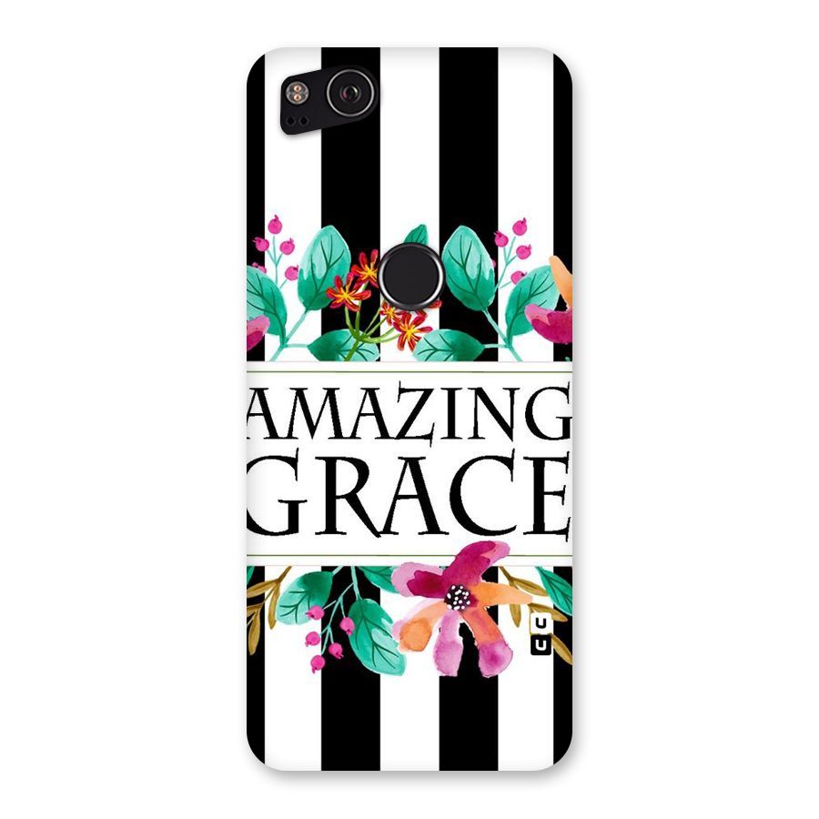 Amazing Grace Back Case for Google Pixel 2