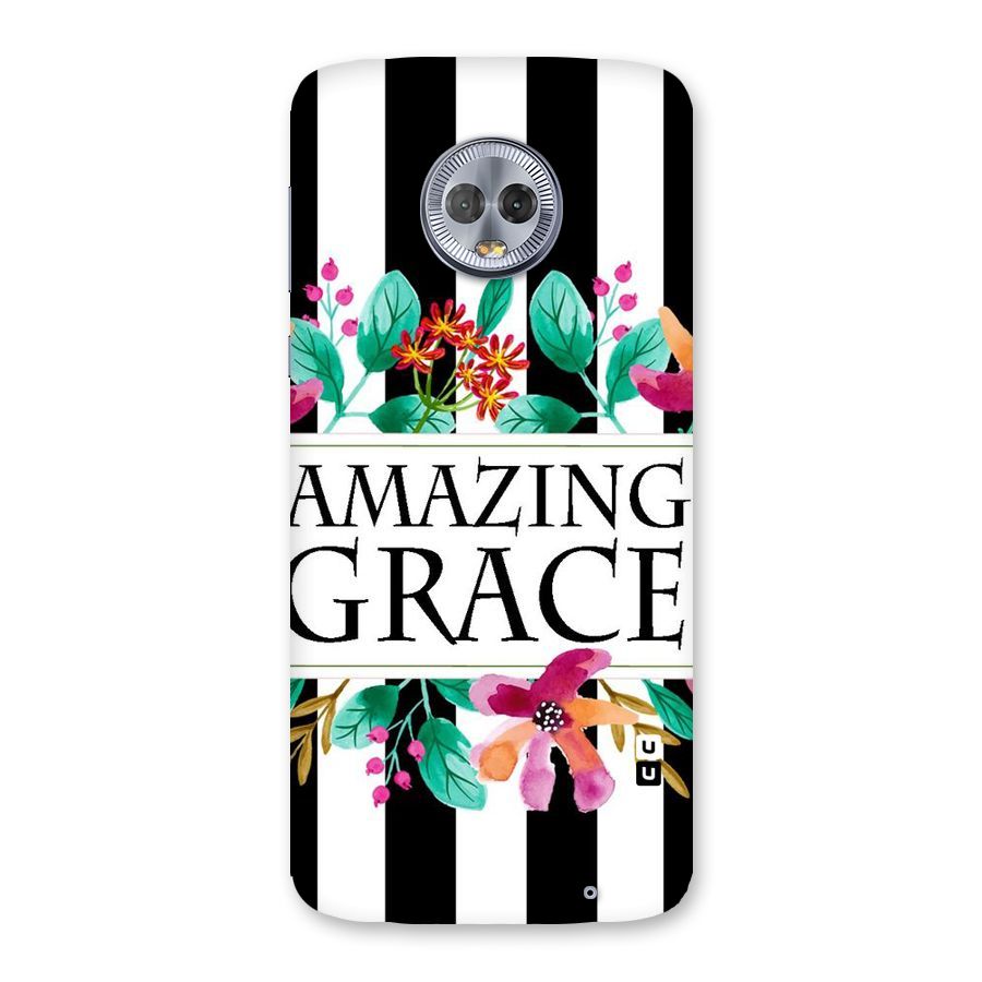 Amazing Grace Back Case for Moto G6 Plus
