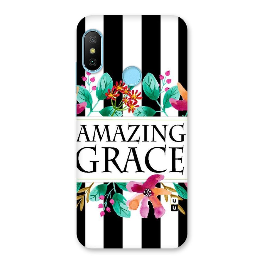 Amazing Grace Back Case for Redmi 6 Pro