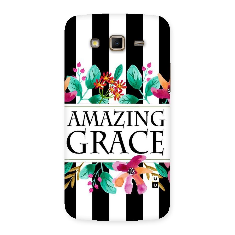 Amazing Grace Back Case for Samsung Galaxy Grand 2