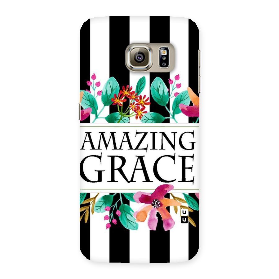 Amazing Grace Back Case for Samsung Galaxy S6 Edge
