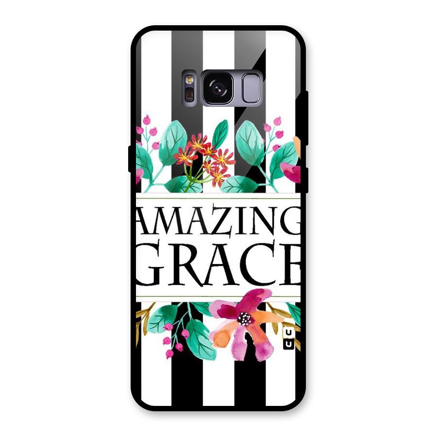 Amazing Grace Glass Back Case for Galaxy S8
